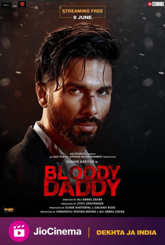 Bloody Daddy (2023) Hindi 720p + 1080p + 2160p 4K JIO WEB-DL x265 10bit HEVC DD5.1